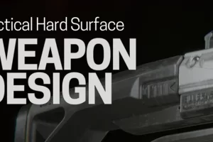 WorldBuilders – Tactical Hard Surface Weapon Design Course – Alex Senechal