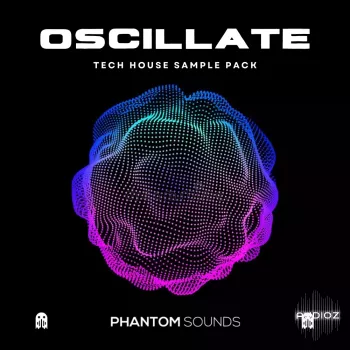 Phantom Sounds Oscillate Tech House Pack WAV MiDi