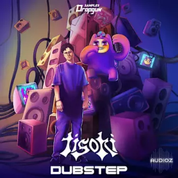 Dropgun Samples Tisoki Dubstep WAV Serum 2-FANTASTiC