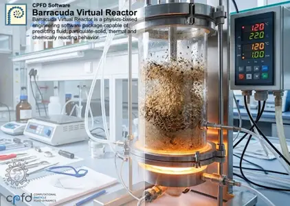 CPFD Barracuda Virtual Reactor 26.0.0 Win/Linux