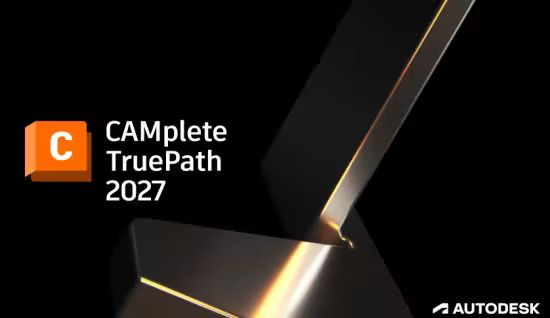 Autodesk CAMplete TruePath 2027 x64