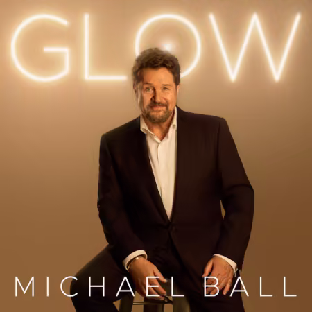 Michael Ball – Glow (2026)