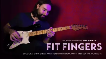 Truefire Rob Swift’s Fit Fingers TUTORiAL-FANTASTiC