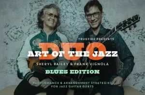 Truefire Art of the Jazz Duo Blues TUTORiAL-FANTASTiC