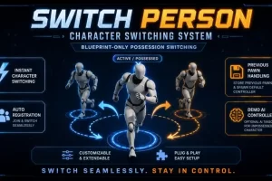 角色切换——人物切换系统 – Switch Person – Character Switching System