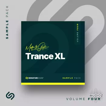 MAG Signature Sound Metta and Glyde Trance XL [Sample Pack] Volume Four WAV MiDi Ableton
