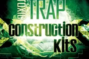 暗黑陷阱音乐采样包：Toxic Trap 10套免版权分轨与MIDI