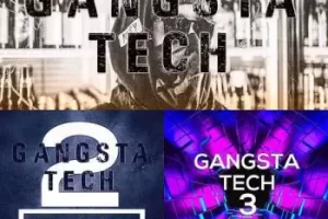 Gangsta Tech Bundle 三合一重磅素材捆绑包，打造地下律动Tech House
