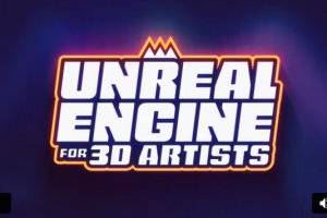 School of Motion – Unreal Engine for 3D Artists