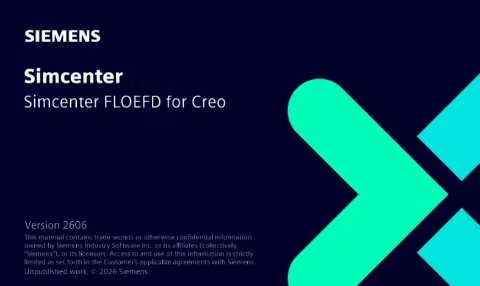 Siemens Simcenter FloEFD 2606.0.0 v7194 for PTC Creo x64