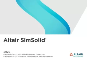 Altair SimSolid 2026.1 x64：无需网格划分的革命性结构仿真软件
