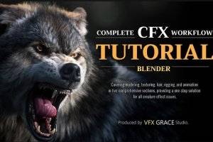 VFX Grace Blender动物角色完整教程：从建模到动画一站式学习