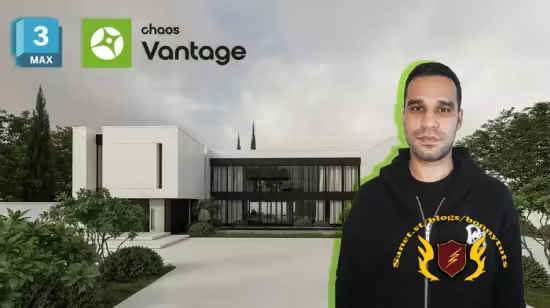 3D Animation- Chaos Vantage and Autodesk 3Dsmax- from zero