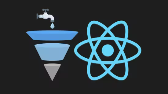 React is a Funnel!