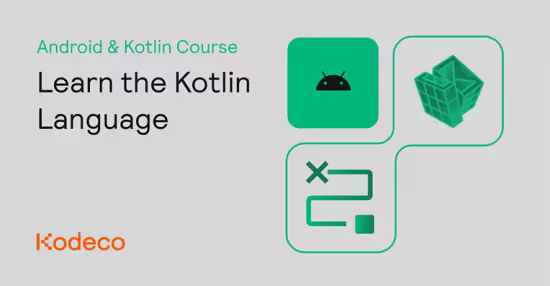 Kodeco Kotlin语言入门教程：从零掌握编程实践