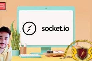 Socket IO V4完全指南：实时Web应用从入门到精通