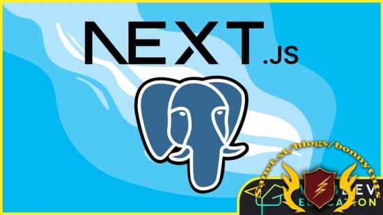 Next.js 15 & PostgreSQL