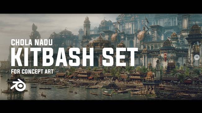 Artstation – CHOLA NADU – Kitbash Set