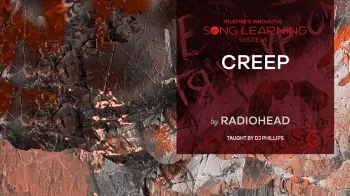 Truefire DJ Phillips’ Song Lesson: Creep by Radio Head Tutorial