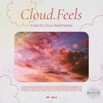 Renraku Cloud.feels Eclectic Soul Aesthetics WAV-FANTASTiC