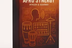 Mykah Afro Synergy WAV 非洲节拍采样包，打造电台热单