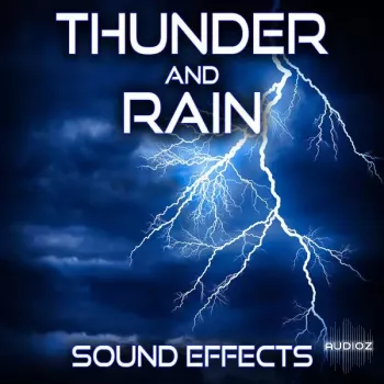 Sound Ideas Thunder and Rain Sound Effects FLAC-FANTASTiC