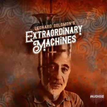 Impact Soundworks Leonard Solomon’s Extraordinary Machines v1.1.0 KONTAKT