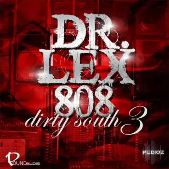 Big Citi Loops Dr Lex 808 Dirty South 3 WAV-FANTASTiC