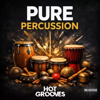 Hot Grooves Pure Percussion Sample Pack WAV-FANTASTiC