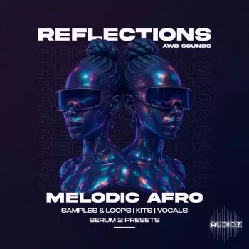 AWD Sounds Reflections Vol.1 WAV MiDi Serum 2 Presets