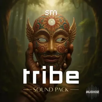 Sounds Mania TRIBE Afro House Sound Pack MULTiFORMAT