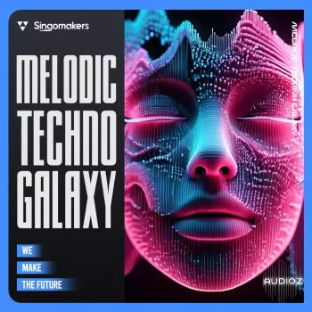 Singomakers Melodic Techno Galaxy WAV MiDi Serum 2 Presets