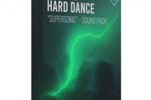 Trance与Hard Dance音色包Supersonic：电子舞曲制作必备
