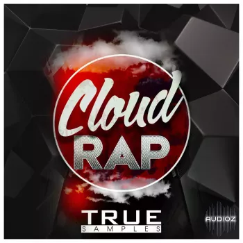 True Samples Cloud Rap Vol 1 WAV MiDi-FANTASTiC