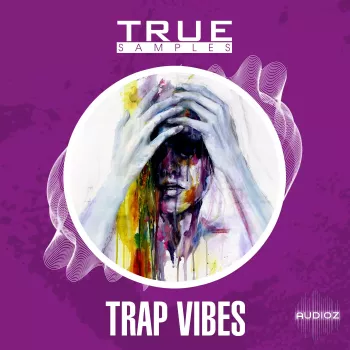 True Samples Trap Vibes WAV MiDi-FANTASTiC