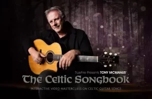 凯尔特指弹吉他教程:TrueFire The Celtic Songbook 系统学习