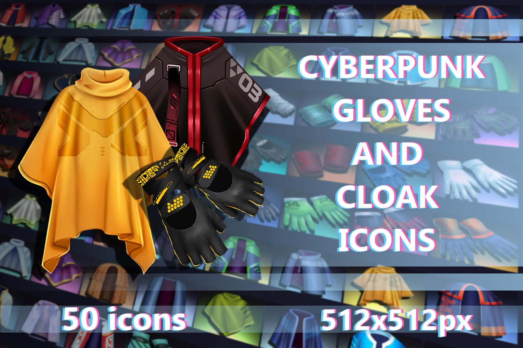 Cyberpunk Gloves and Cloak 512×512 Icons