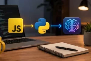 JavaScript转Python：AI工程师快速入门指南