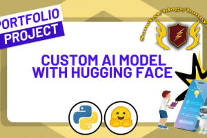 从零掌握Hugging Face：构建自定义AI文本分类模型实战课程