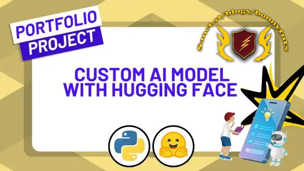 ZerotoMastery – Learn Hugging Face by Building a Custom AI Model