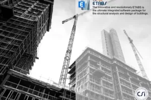 CSI ETABS 23.3.0新版发布：建筑结构分析与设计软件全面升级