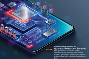 Cadence QUANTUS 25.10发布：革新寄生参数提取工具