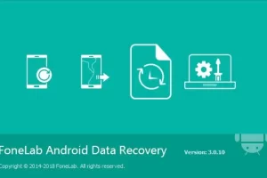 FoneLab Android Data Recovery 3.1.56 多语言版 – 强大的安卓数据恢复工具