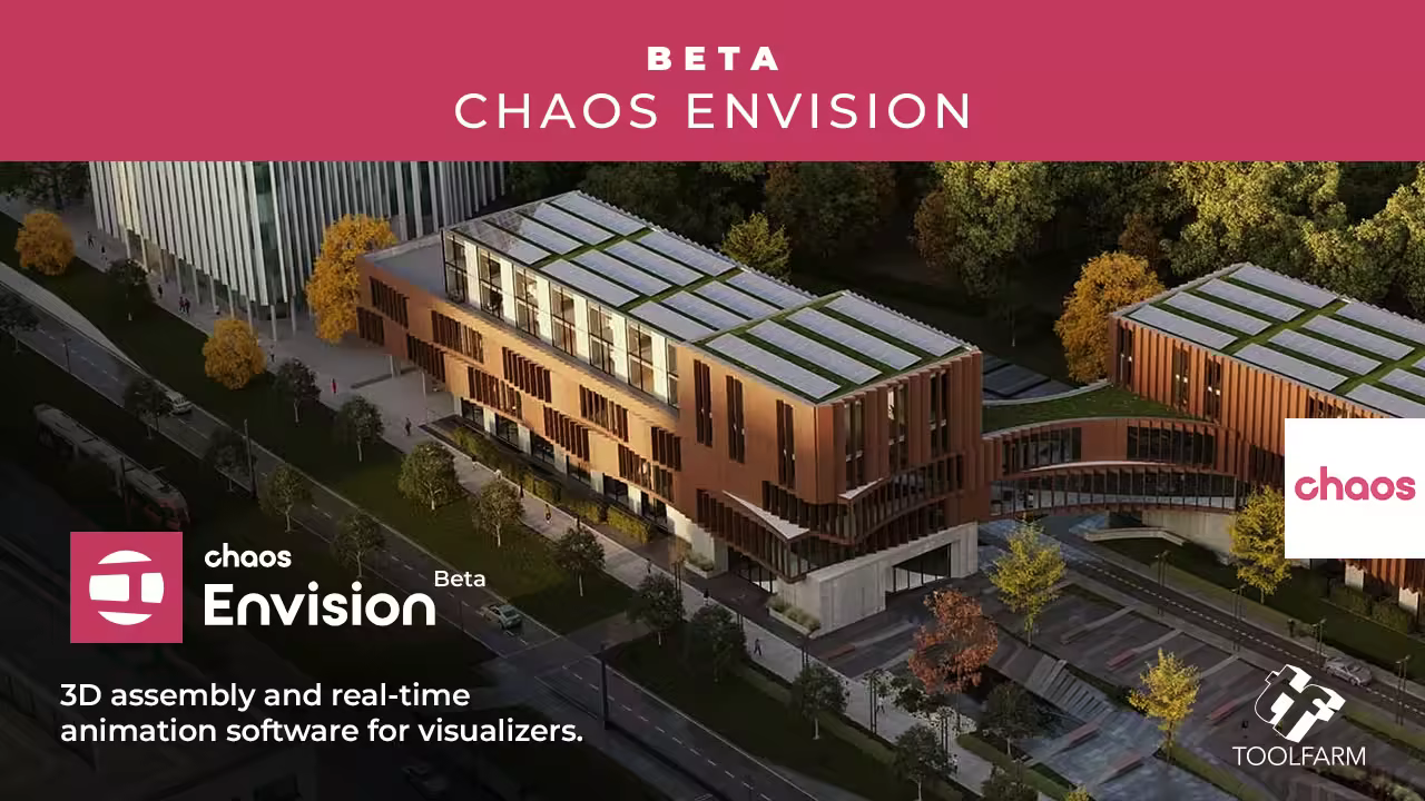 Chaos Envision 1.7.0：实时光追与动画融合的建筑可视化工具