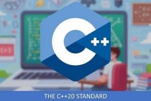 Pure C++ 20 实战教程：掌握新标准核心特性