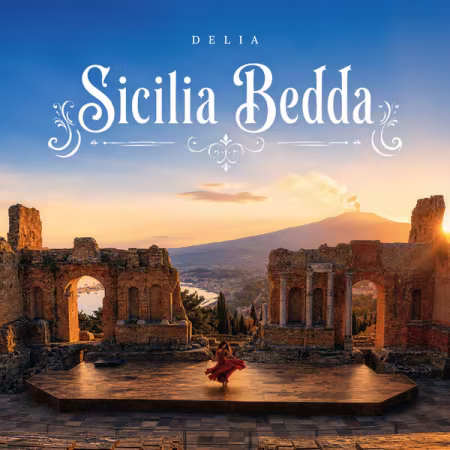 Delia《SICILIA BEDDA》2026专辑FLAC下载与曲目介绍
