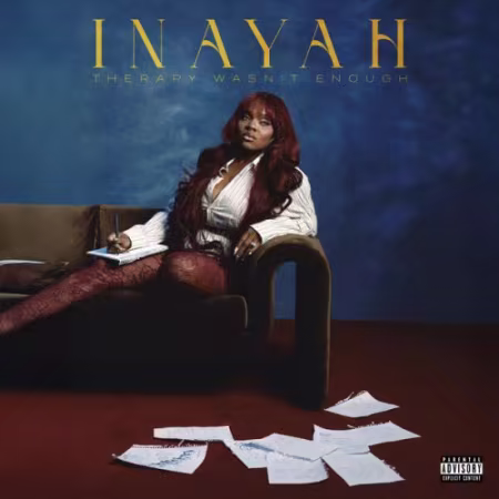 Inayah – Therapy Wasn’t Enough (2026)