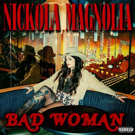 Nickola Magnolia – Bad Woman (2026)