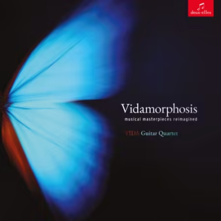 VIDA Guitar Quartet – Vidamorphosis: musical masterpieces reimagined (2026)