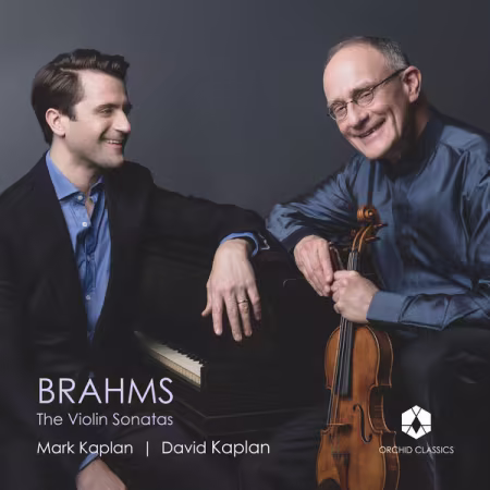 Mark Kaplan – Brahms The Violin Sonatas (2026)